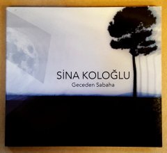 SİNA KOLOĞLU - GECEDEN SABAHA (2019) - CD 2.EL