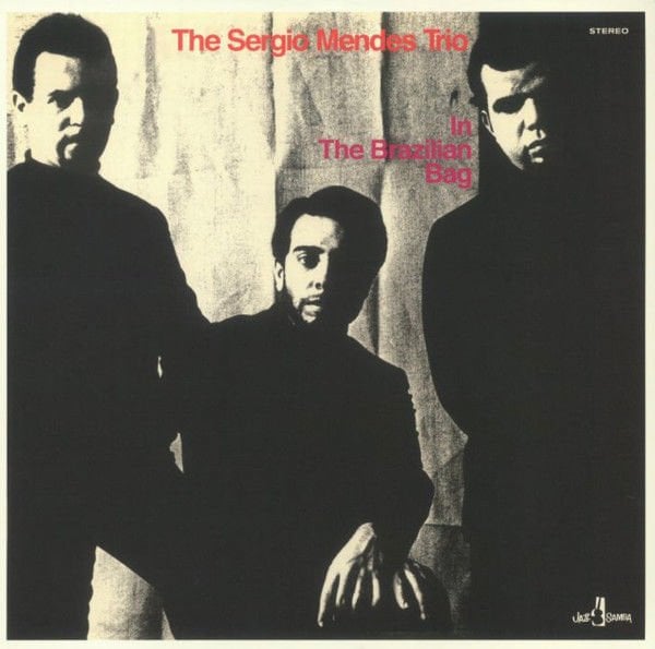 THE SERGIO MENDES TRIO – IN THE BRAZILIAN BAG (1966) - LP 2024 REISSUE SIFIR PLAK