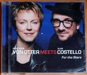 ANNE SOFIE VON OTTER MEETS ELVIS COSTELLO - FOR THE STARS (2001) - CD 2.EL