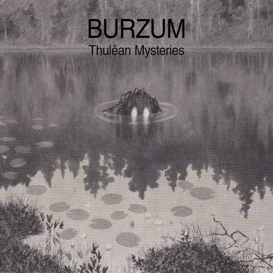 BURZUM - THULEAN MYSTERIES (2020) - 2LP DARK AMBIENT 2020 EDITION GATEFOLD SIFIR PLAK