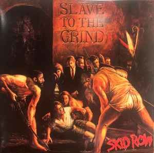 SKID ROW – SLAVE TO THE GRIND (1991) - 2LP 2023 REISSUE 180GR SIFIR PLAK