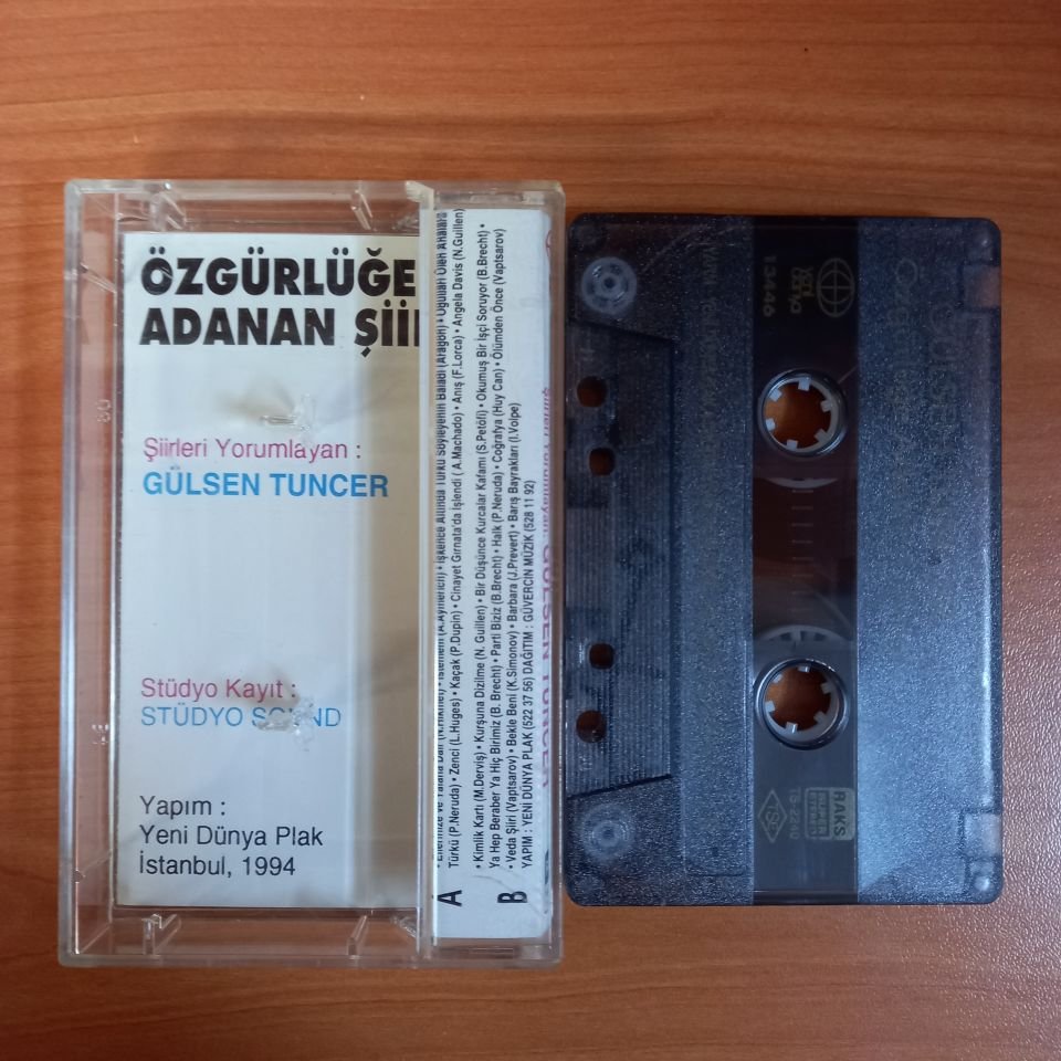 GÜLSEN TUNCER - ÖZGÜRLÜĞE ADANAN ŞİİRLER (1994) - KASET 2.EL