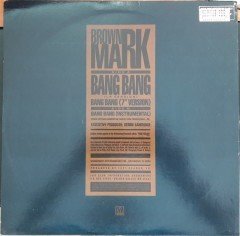 BROWN MARK - BANG BANG (1989) - 12'' MAXI SINGLE PLAK 2.EL