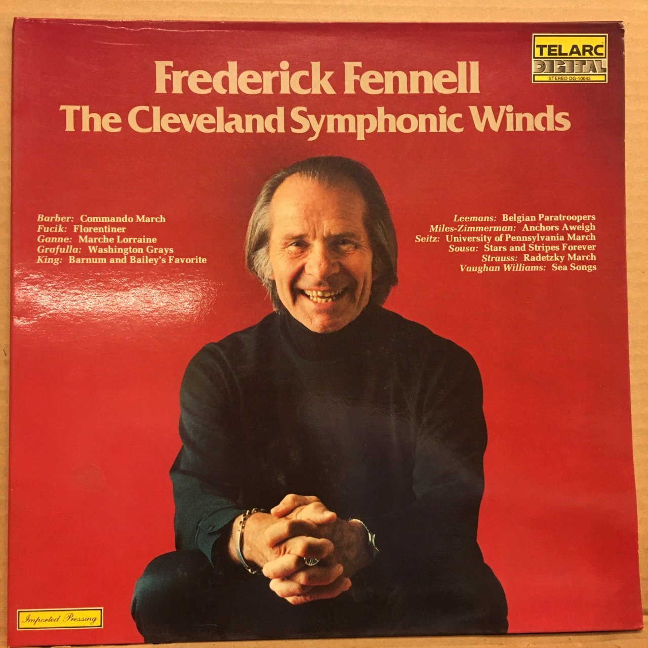 FREDERICK FENNELL CLEVELAND SYMHONIC WINDS MARCHES 1979 TELARC AUDIOPHILE 2.EL PLAK