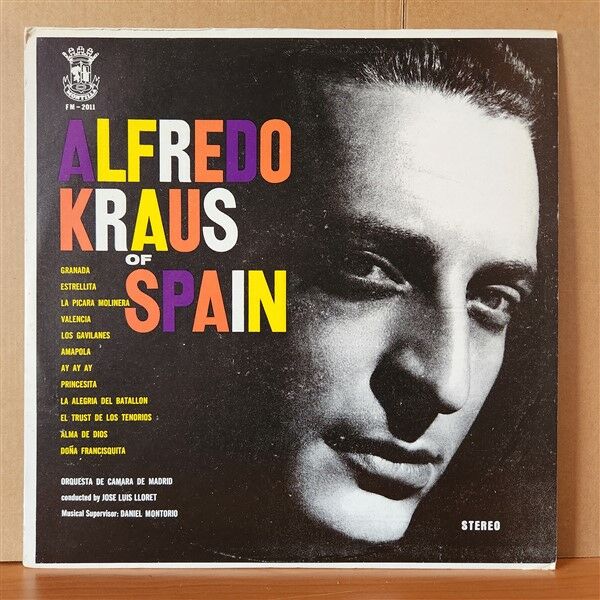ALFREDO KRAUS – ALFREDO KRAUS OF SPAIN (1963) - LP 2.EL PLAK