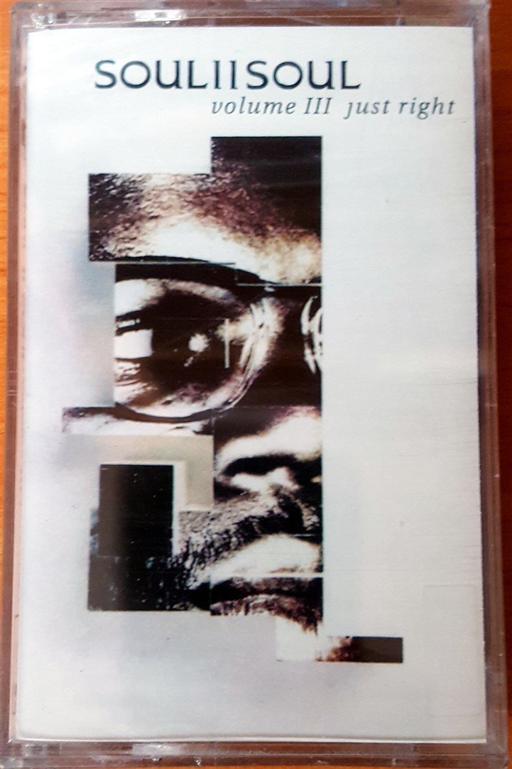 SOUL II SOUL - VOL III [JUST RIGHT] (1992) RAKS CASSETTE MADE IN TURKEY ''NEW''