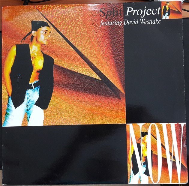SPLIT PROJECT FEAT. DAVID WESTLAKE - NOW (1992) - 12'' MAXI SINGLE PLAK 2.EL