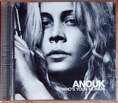 ANOUK - WHO'S YOU MOMMA (2007) - CD 2.EL