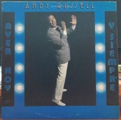 ANDY RUSSELL - AYER HOY Y SIEMPRE - PLAK 2.EL