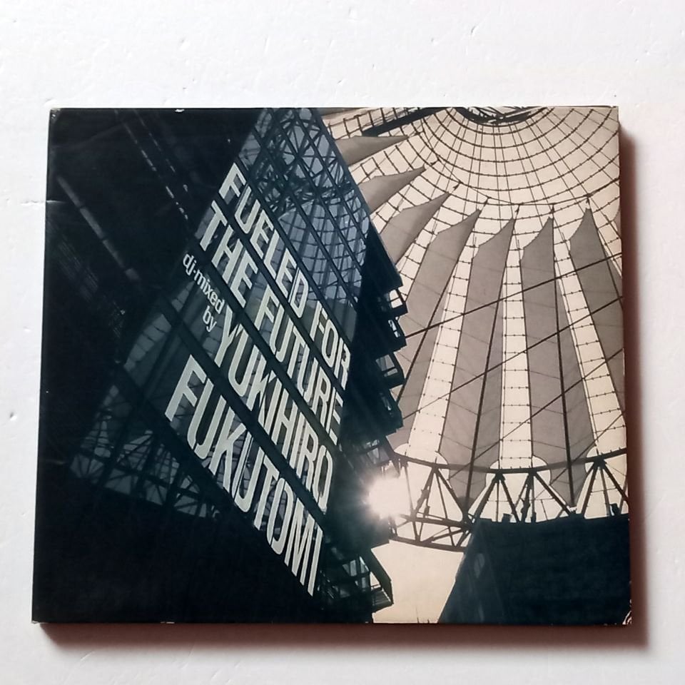 FUELED FOR THE FUTURE VOLUME 5 MIXED BYYUKIHIRO FUKUTOMI -  VARIOUS ARTISTS - LES GAMMAS, BEANFIELD, JOSEPH MALIK...-  (2003) - CD COMPOST COMPILATION MIXED DIGIPAK 2.EL
