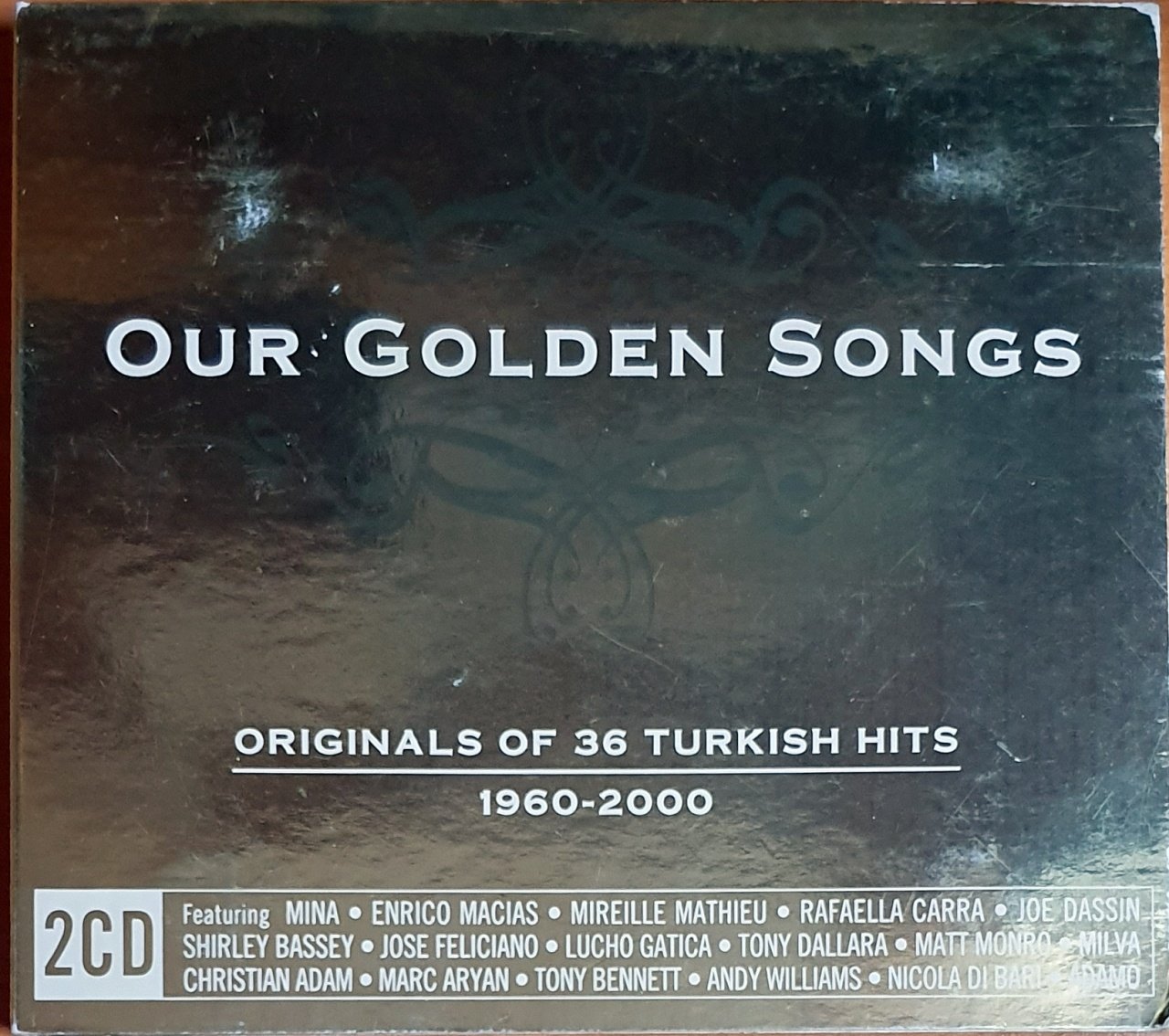 OUR GOLDEN SONGS / ORIGINALS OF 36 TURKISH HITS 1960-2000 / MINA, ENRICO MACIAS, JOE DASSIN, ADAMO, MILVA, TONY BENNETT (2007) - 2CD 2.EL