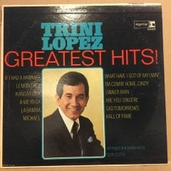 TRINI LOPEZ - GREATEST HITS (1966) 2.EL PLAK