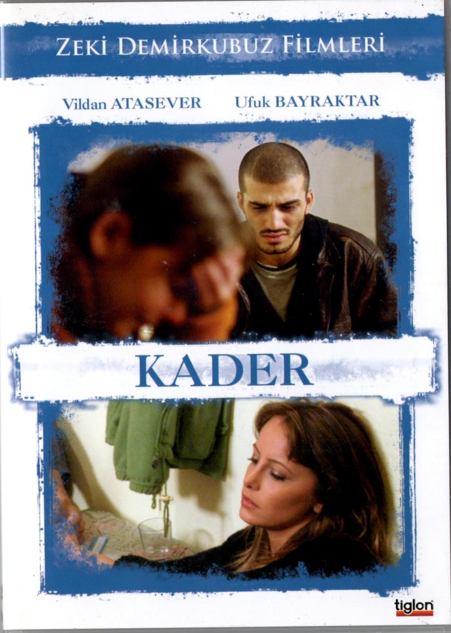KADER (2006) - UFUK BAYRAKTAR - VİLDAN ATASEVER - ENGİN AKYÜREK - MÜGE ULUSOY - ZEKİ DEMİRKUBUZ - DVD SIFIR