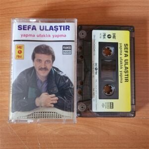 SEFA ULAŞTIR - YAPMA UFAKLIK YAPMA (1988) - KASET 2.EL