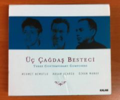 ÜÇ ÇAĞDAŞ BESTECİ: MEHMET NEMUTLU, HASAN UÇARSU, ÖZKAN MANAV (2008) - KİTAPÇIK + 2CD 2.EL