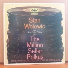 STAN WOLOWIC - THE MILLION SELLER POLKAS - LP 2.EL PLAK