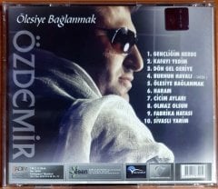 ÖZDEMİR - ÖLESİYE BAĞLANMAK - CD 2.EL