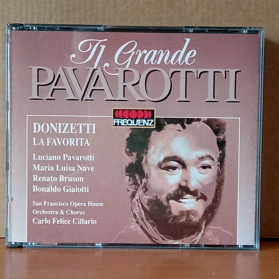 LUCIANO PAVAROTTI / DONIZETTI: LA FAVORITA / MARIA LUISA NAVE, RENATO BRUSON, BONALDO GIAIOTTI, SAN FRANCISCO OPERA HOUSE ORCHESTRA & CHORUS, CARLO FELICE CILLARIO (1995) - 2CD 2.EL