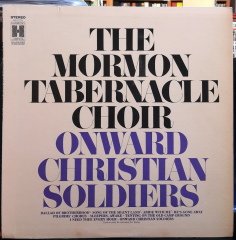 ONWARD CHRISTIAN SOLDIERS - THE MORMON TABERNACLE CHOIR - PLAK 2.EL