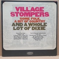 THE VILLAGE STOMPERS - SOME FOLK, A BIT OF COUNTRY AND A WHOLE LOT OF DIXIE (1965) - LP 2.EL PLAK