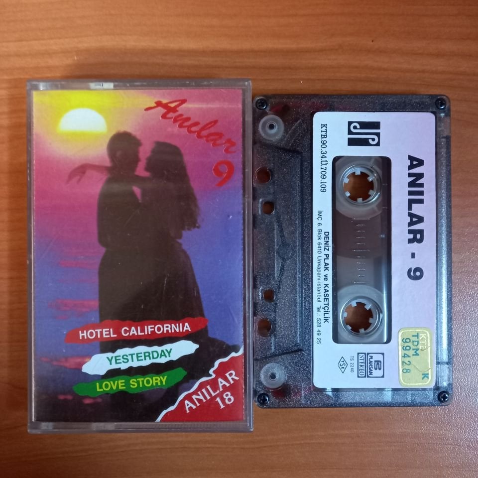 ANILAR 9 / HOTEL CALIFORNIA, YESTERDAY, LOVE STORY (1990) - KASET 2.EL