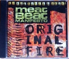 MEAT BEAT MANIFESTO - ORIGINAL FIRE (1997) - CD NOTHING/INTERSCOPE 2.EL