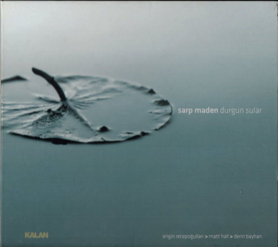 SARP MADEN - DURGUN SULAR (2006) KALAN MÜZİK CD 2.EL