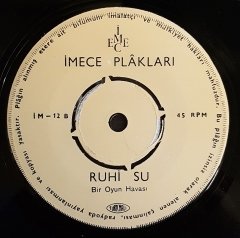 RUHİ SU - GÖKTE YILDIZ / BİR OYUN HAVASI - 7'' 45 DEVİR AÇILIR KAPAKLI İMECE PLAKLARI 2.EL