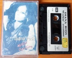 DIANA ROSS - WORKIN OVERTIME (1989) KENT CASSETTE MADE IN TURKEY ''USED''