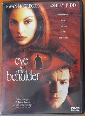 EYE OF THE BEHOLDER - EWAN McGREGOR - ASHLEY JUDD - DVD 2.EL 1. BÖLGE TR ALTYAZI YOKTUR