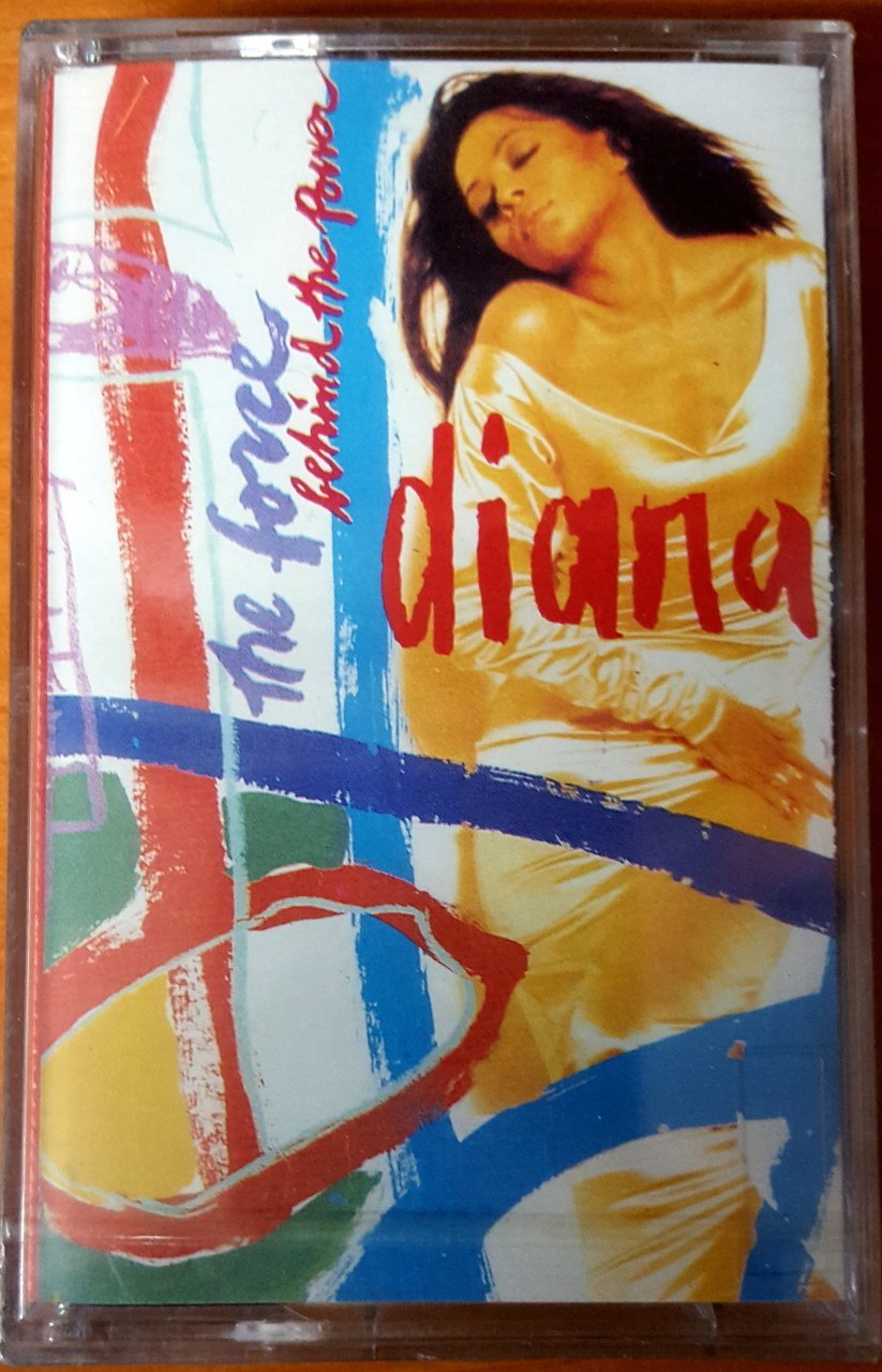 DIANA ROSS - THE FORCE BEHIND THE POWER (1991) KENT CASSETTE MADE IN TURKEY ''NEW''
