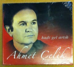 AHMET ÇELİK HADİ GEL ARTIK CD ŞİİR SIFIR