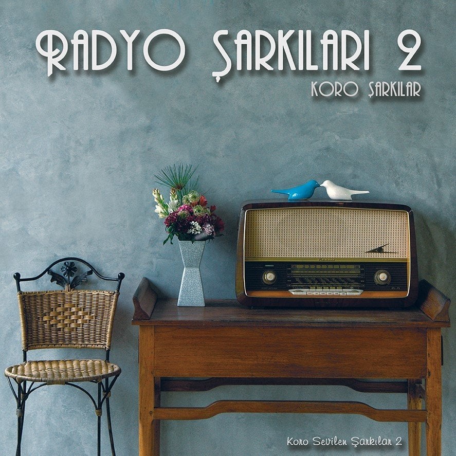 RADYO ŞARKILARI 2 KORO ŞARKILAR - TÜRK SANAT MÜZİĞİ PLAK SIFIR