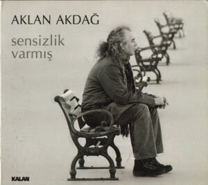 AKLAN AKDAĞ - SENSİZLİK VARMIŞ (2011) KALAN MÜZİK CD 2.EL