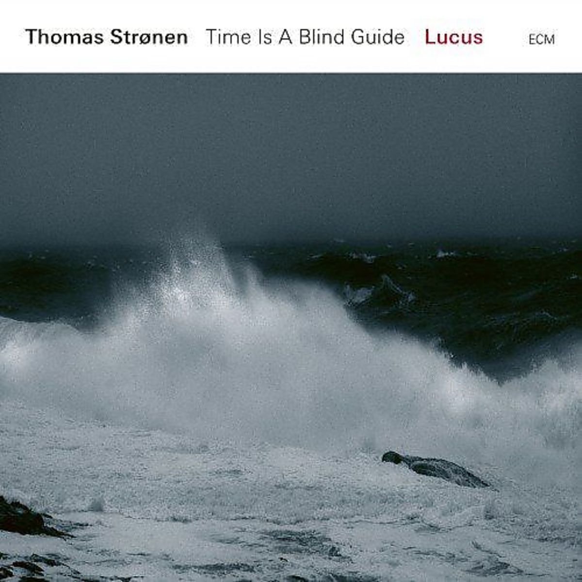 THOMAS STRONEN & TIME IS A BLIND GUIDE - LUCUS (2018) - LP ECM RECORDS 180GR SIFIR PLAK