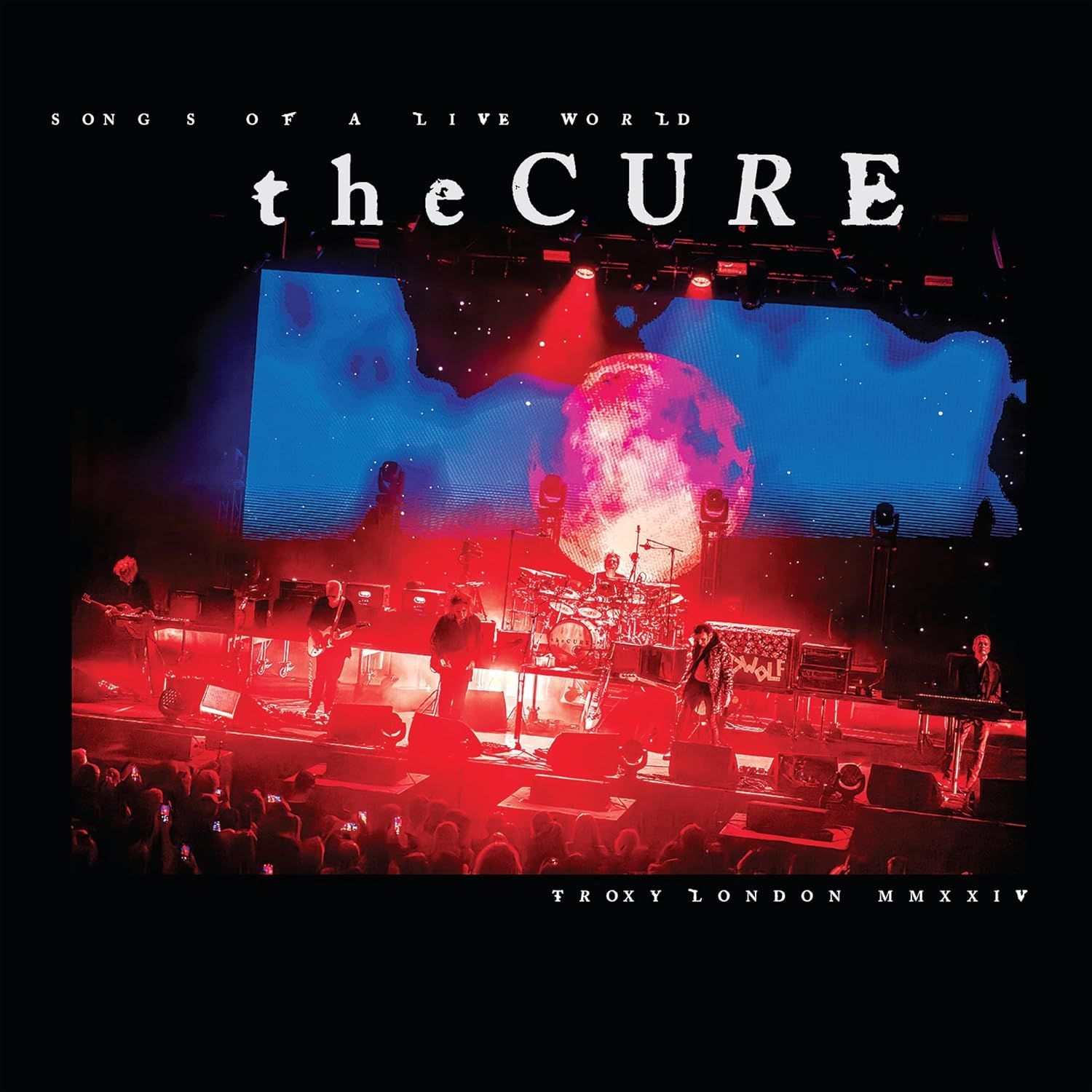 THE CURE - SONGS OF A LIVE WORLD / TROXY LONDON MMXXIV (2025) - LP LIVE ALBUM 180GR SIFIR PLAK(Kopya)