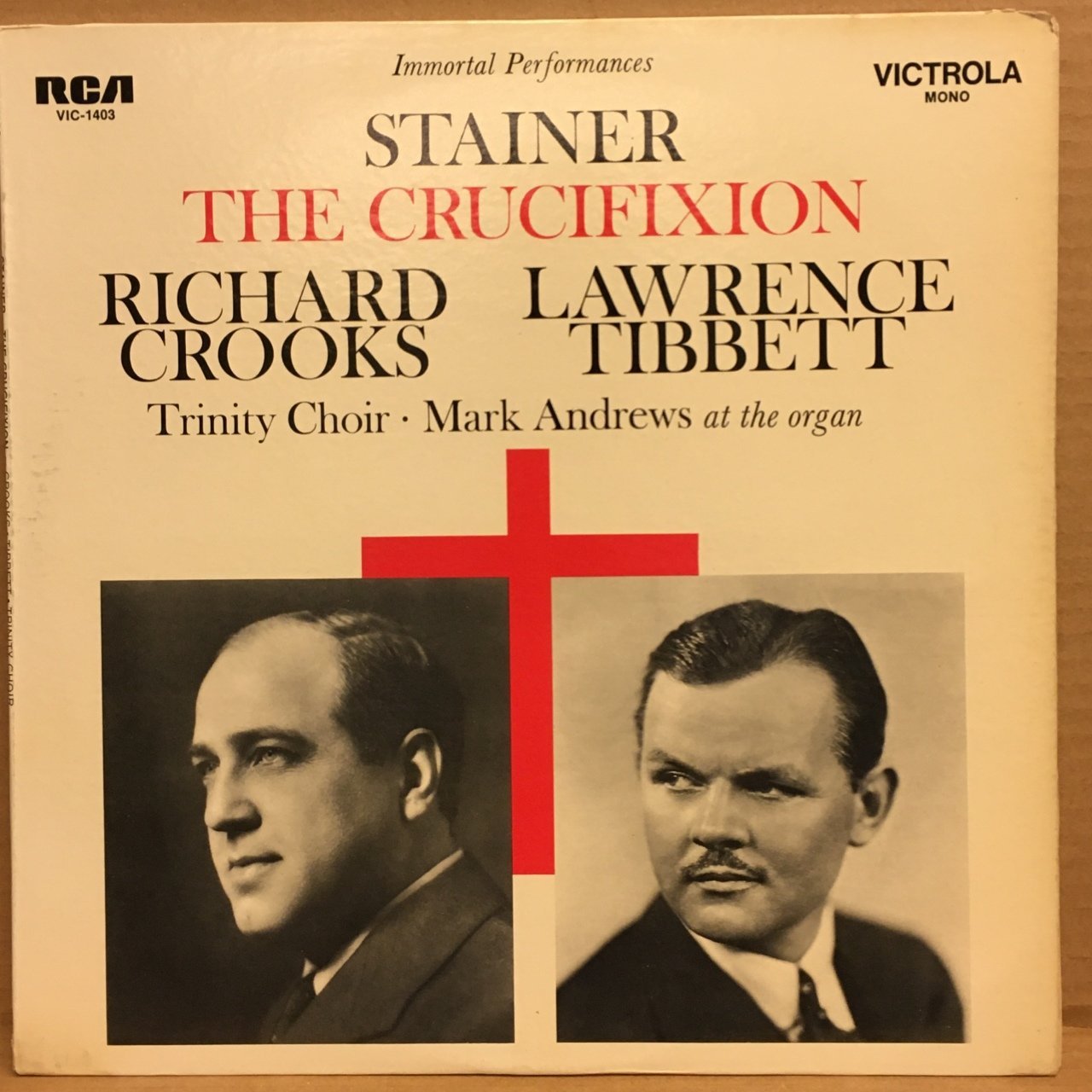 STAINER THE CRUCIFIXION RICHARD CROOKS LAWRENCE TIBBETT (1929) 1969 2.EL PLAK