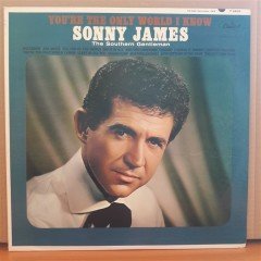 SONNY JAMES - YOU'RE THE ONLY WORLD I KNOW - LP 2.EL PLAK