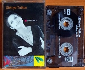 ŞÜKRİYE TUTKUN - ÇİĞDEM DER Kİ (1998) - KASET 2.EL