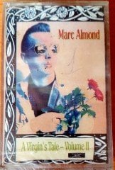 MARC ALMOND - A VIRGIN'S TALE VOLUME 2 (1992) RAKS CASSETTE MADE IN TURKEY ''NEW''