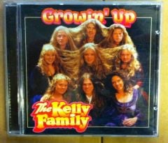 THE KELLY FAMILY GROWIN' UP CD 2.EL