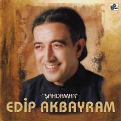 EDİP AKBAYRAM - ŞAHDAMAR (1990) - LP SIFIR PLAK