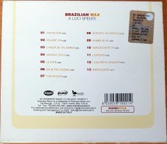 BRAZILIAN WAX - A LUCI SPENTE (2005) CD BOSSA NOVA ACID JAZZ   2.EL