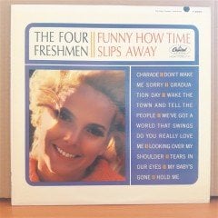 THE FOUR FRESHMEN - FUNNY HOW TIME SLIPS AWAY - LP 2.EL PLAK