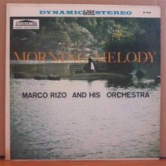 MORNING MELODY - MARCO RIZO AND HIS ORCHESTRA - LP 2.EL PLAK