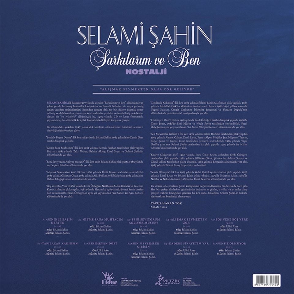SELAMİ ŞAHİN - ŞARKILARIM VE BEN / NOSTALJİ (2025) - LP SENİNLE BAŞIM DERTTE , TAPILACAK KADINSIN  SIFIR PLAK
