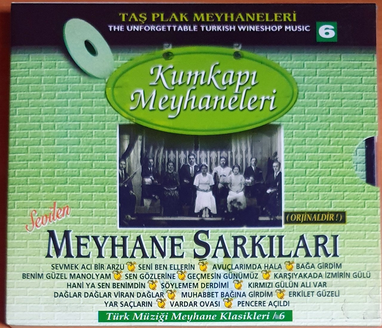 KUMKAPI MEYHANELERİ / TAŞ PLAK MEYHANELERİ 6 (1999) - CD 2.EL
