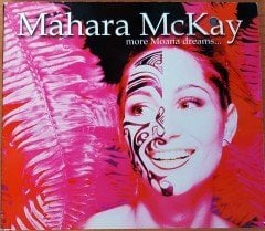MAHARA MCKAY - MORE MOANA DREAMS (2004) CD 2.EL