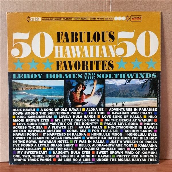 50 FABULOUS HAWAIIAN FAVORITES / LEROY HOLMES AND THE SOUTHWINDS (1964) - LP 2.EL PLAK
