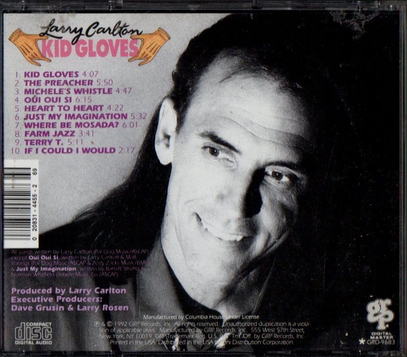 LARRY CARLTON - KID GLOVES (1992) - CD POP JAZZ / SMOOTH JAZZ 2.EL
